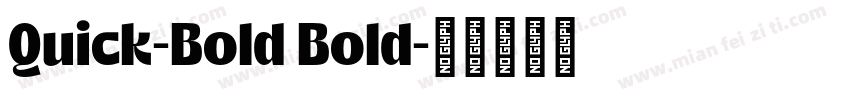 Quick-Bold Bold字体转换